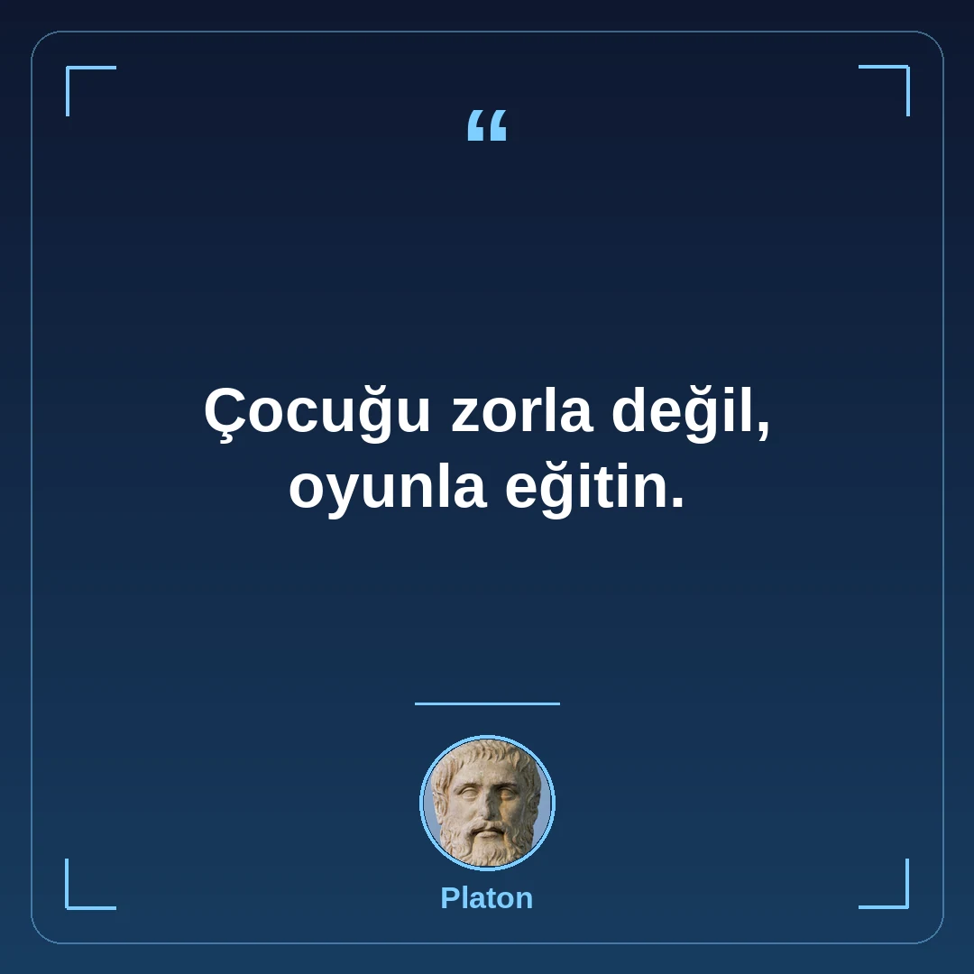 Çocuğu zorla değil, oyunla eğitin.