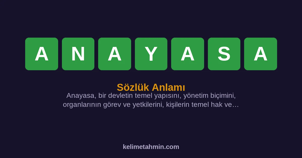 ANAYASA ANAYASA — anlamı ve örnek cümleler