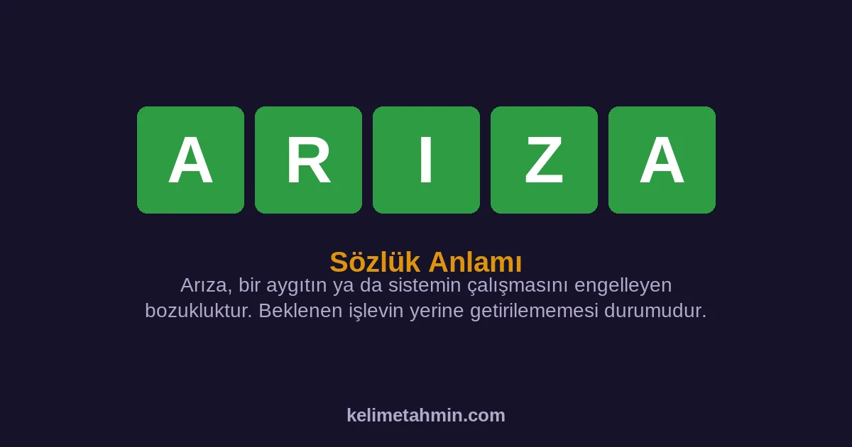 ARIZA ARIZA — anlamı ve örnek cümleler