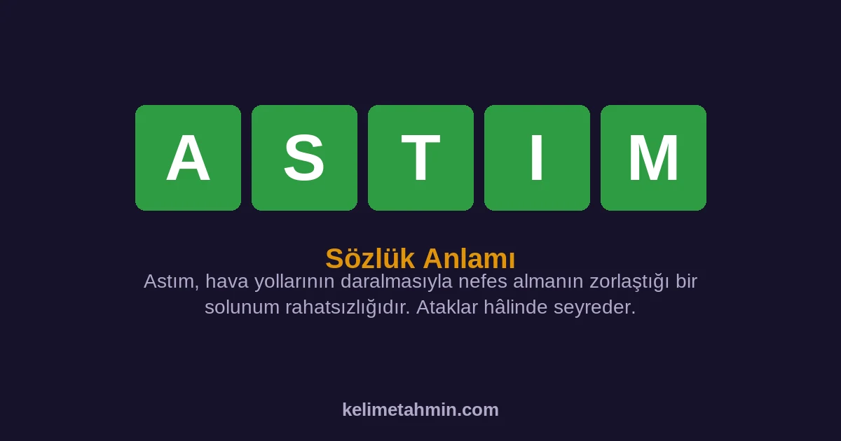 ASTIM ASTIM — anlamı ve örnek cümleler