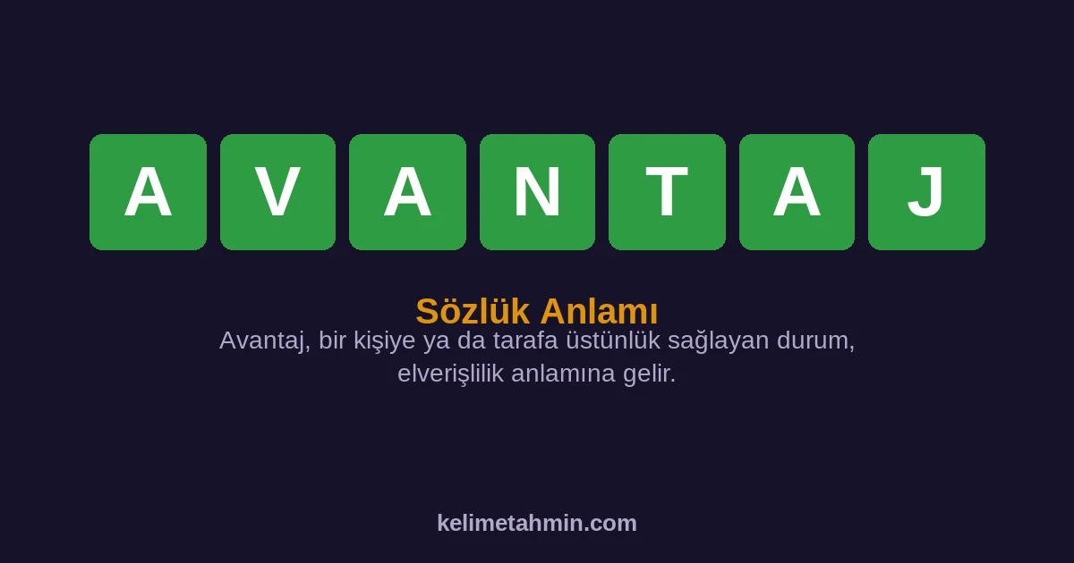 AVANTAJ AVANTAJ — anlamı ve örnek cümleler