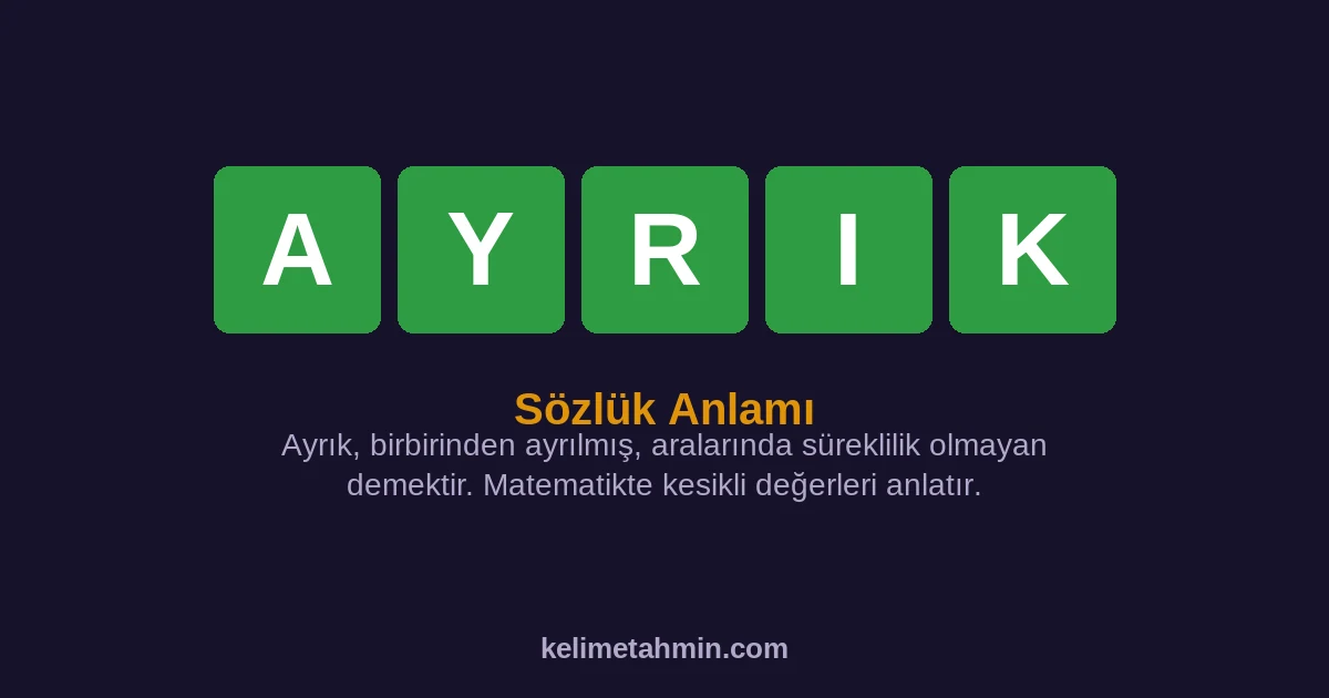 AYRIK AYRIK — anlamı ve örnek cümleler