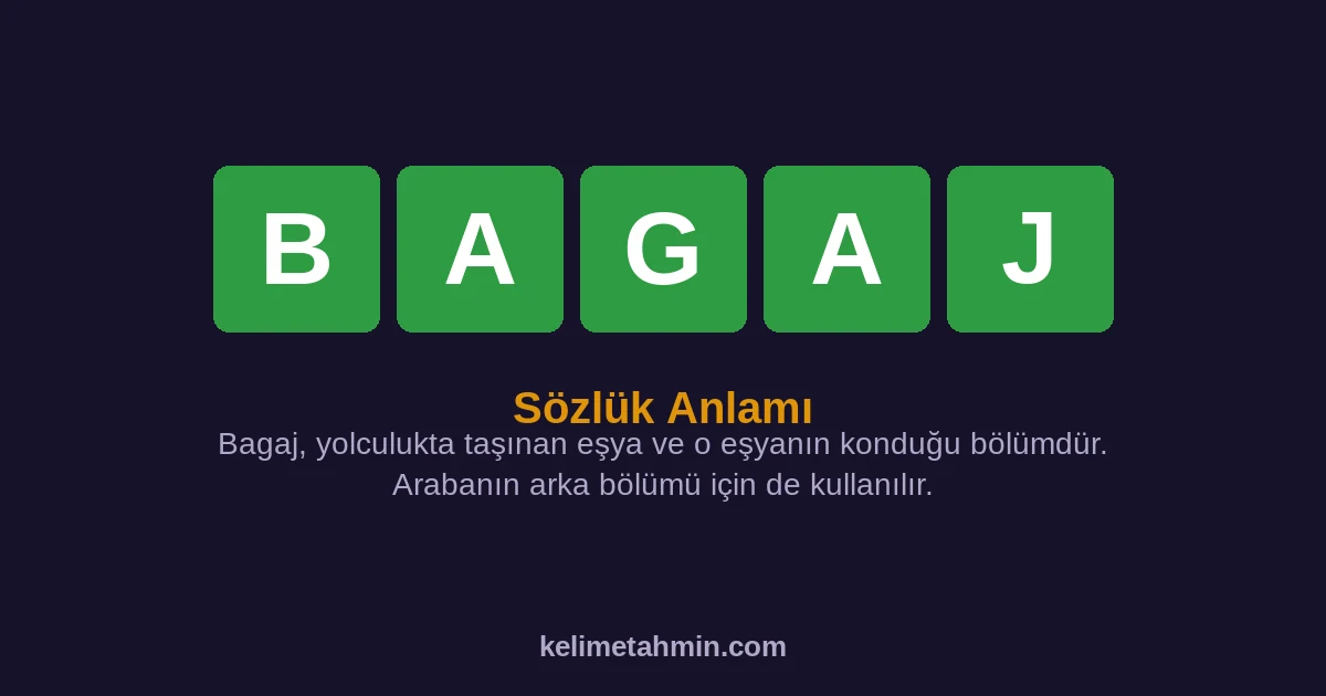 BAGAJ BAGAJ — anlamı ve örnek cümleler
