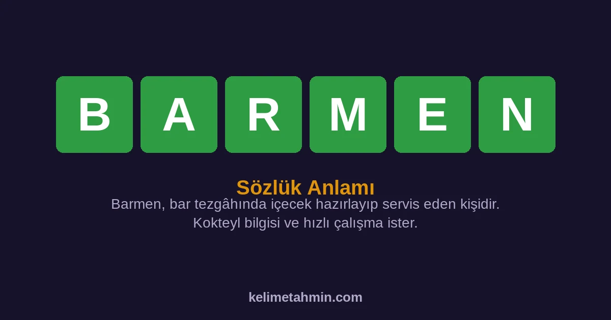 BARMEN BARMEN — anlamı ve örnek cümleler