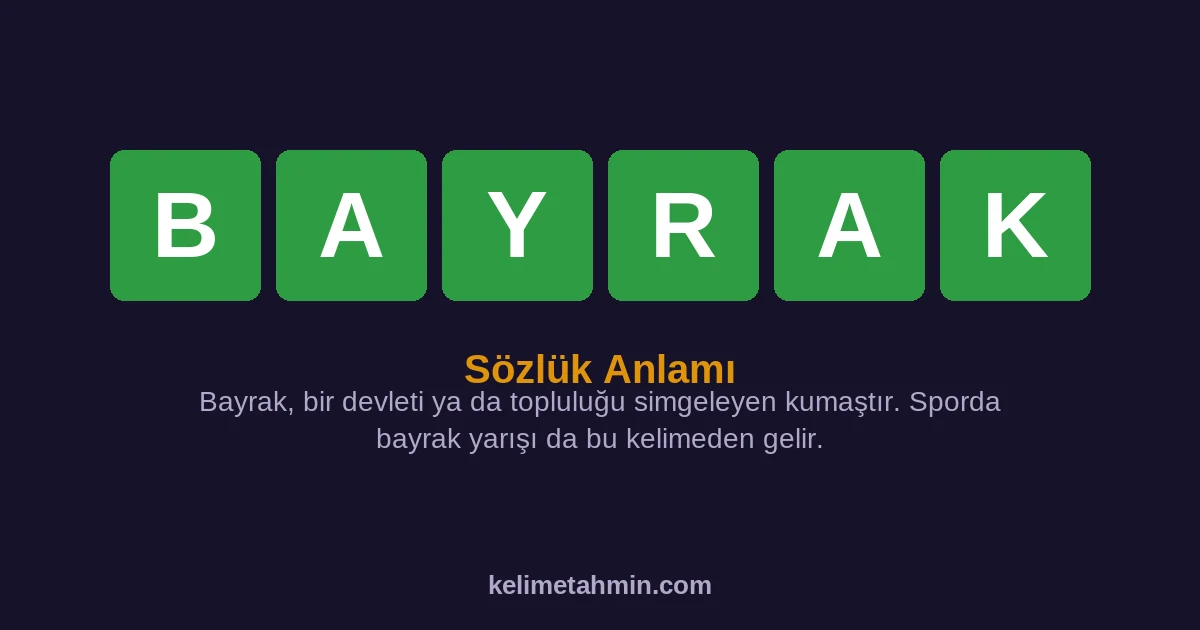 BAYRAK BAYRAK — anlamı ve örnek cümleler