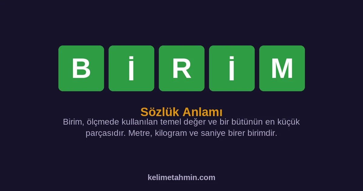 BİRİM BİRİM — anlamı ve örnek cümleler