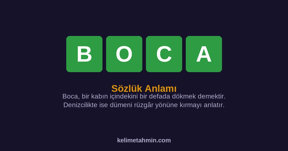 BOCA BOCA — anlamı ve örnek cümleler