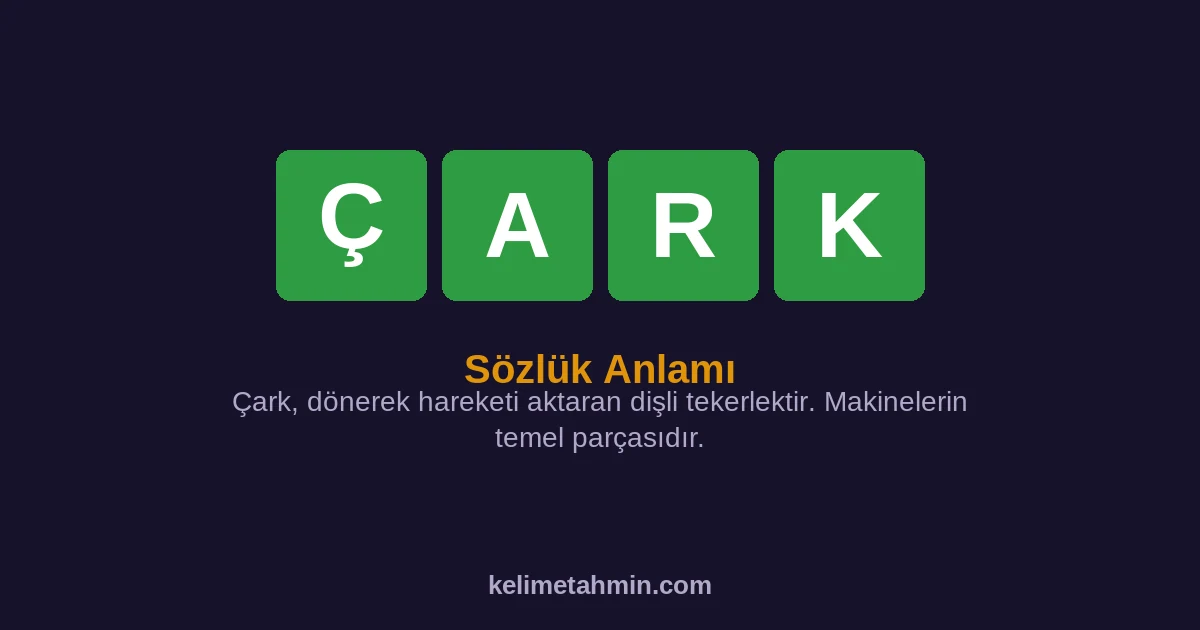 ÇARK ÇARK — anlamı ve örnek cümleler