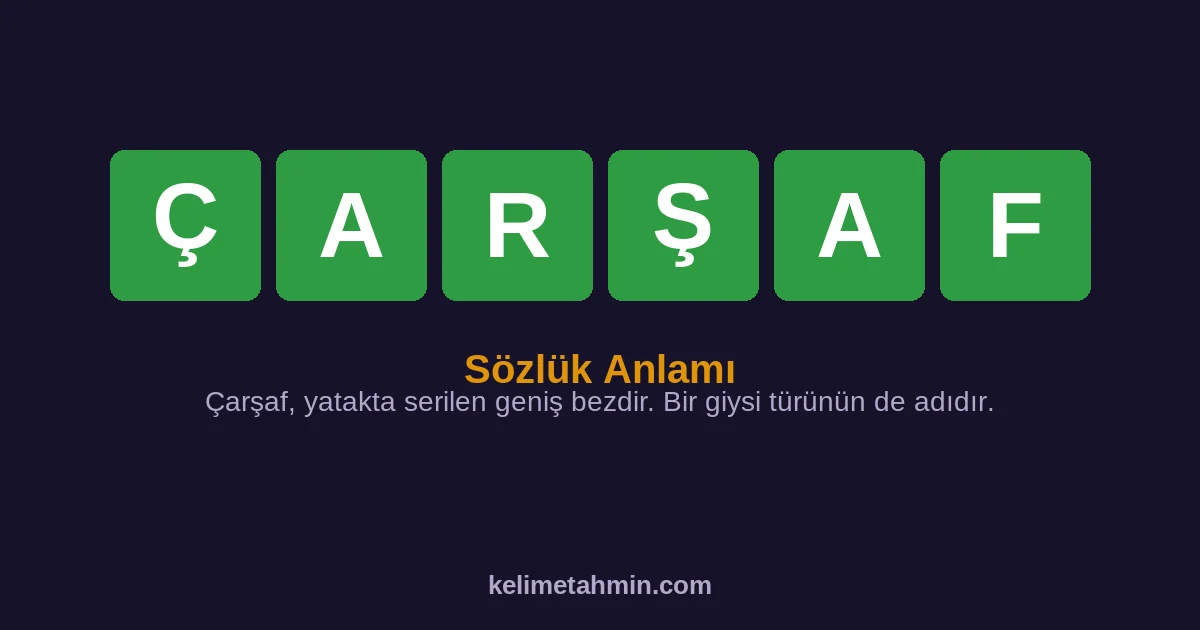ÇARŞAF ÇARŞAF — anlamı ve örnek cümleler