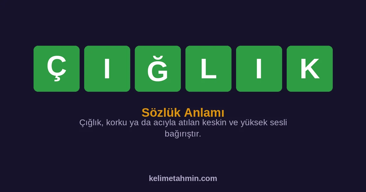 ÇIĞLIK ÇIĞLIK — anlamı ve örnek cümleler