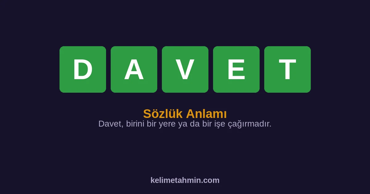 DAVET DAVET — anlamı ve örnek cümleler