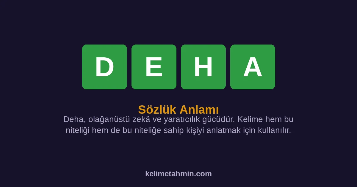 DEHA DEHA — anlamı ve örnek cümleler