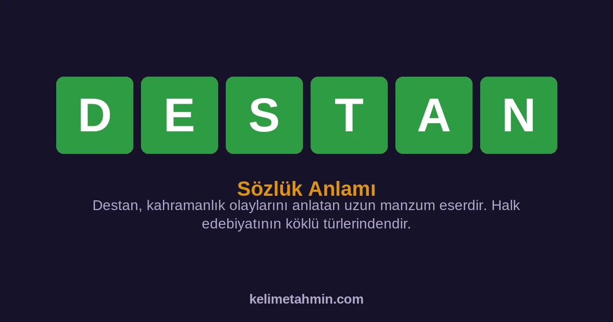 DESTAN DESTAN — anlamı ve örnek cümleler
