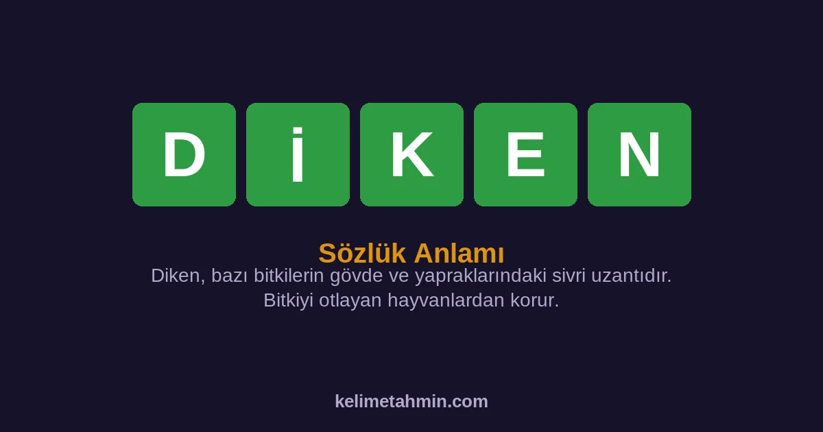DİKEN DİKEN — anlamı ve örnek cümleler