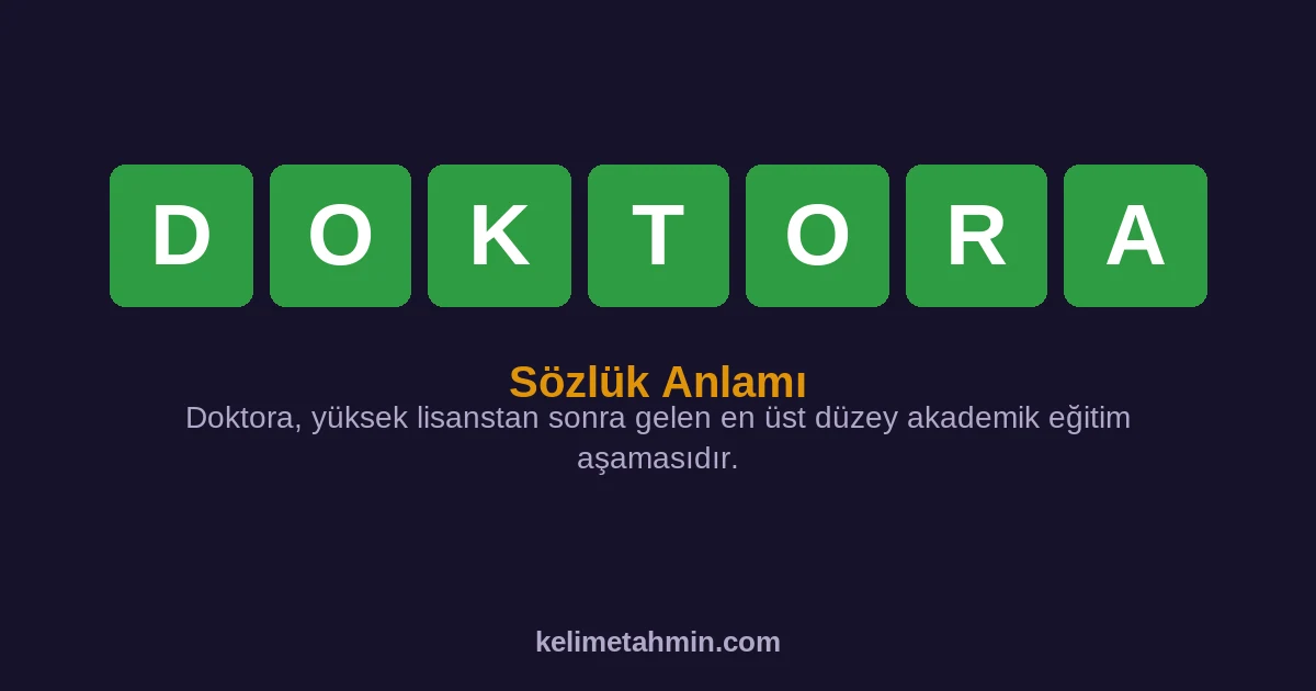 DOKTORA DOKTORA — anlamı ve örnek cümleler