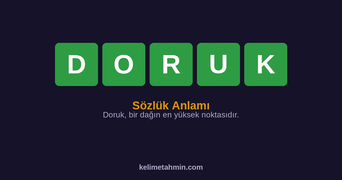 DORUK DORUK — anlamı ve örnek cümleler