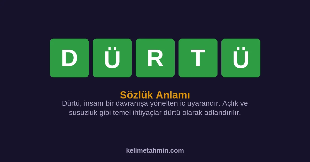 DÜRTÜ DÜRTÜ — anlamı ve örnek cümleler