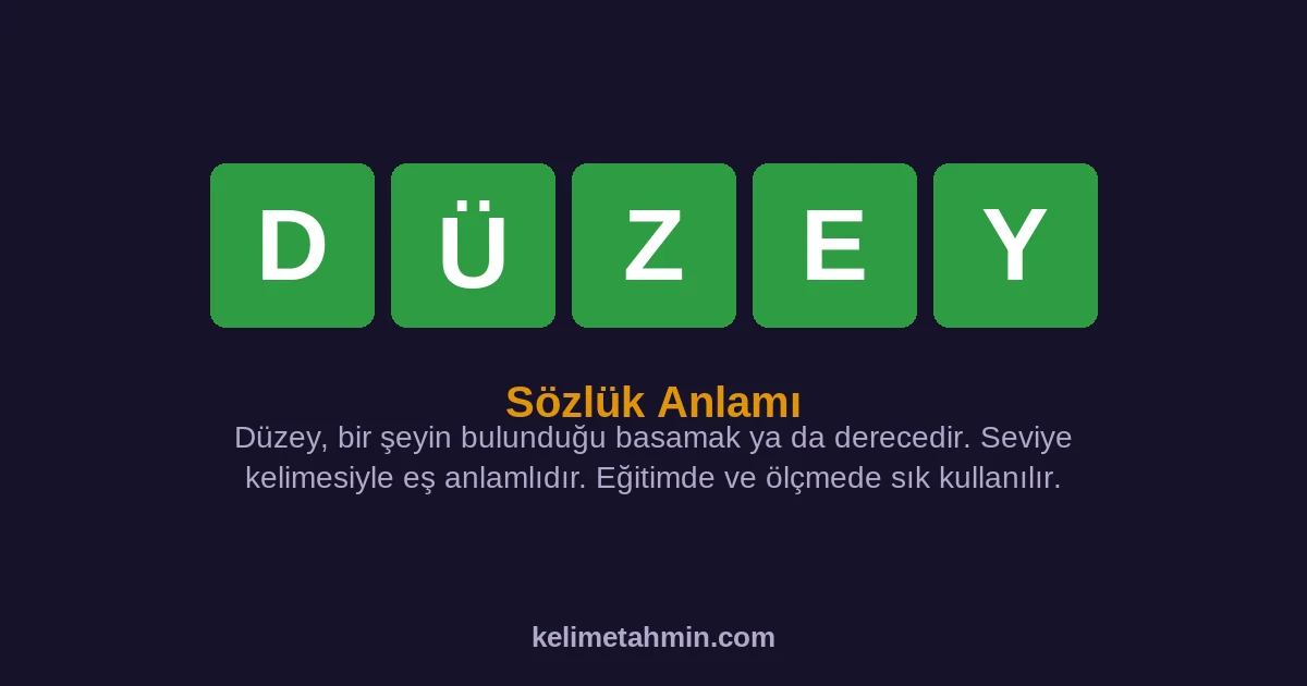 DÜZEY DÜZEY — anlamı ve örnek cümleler