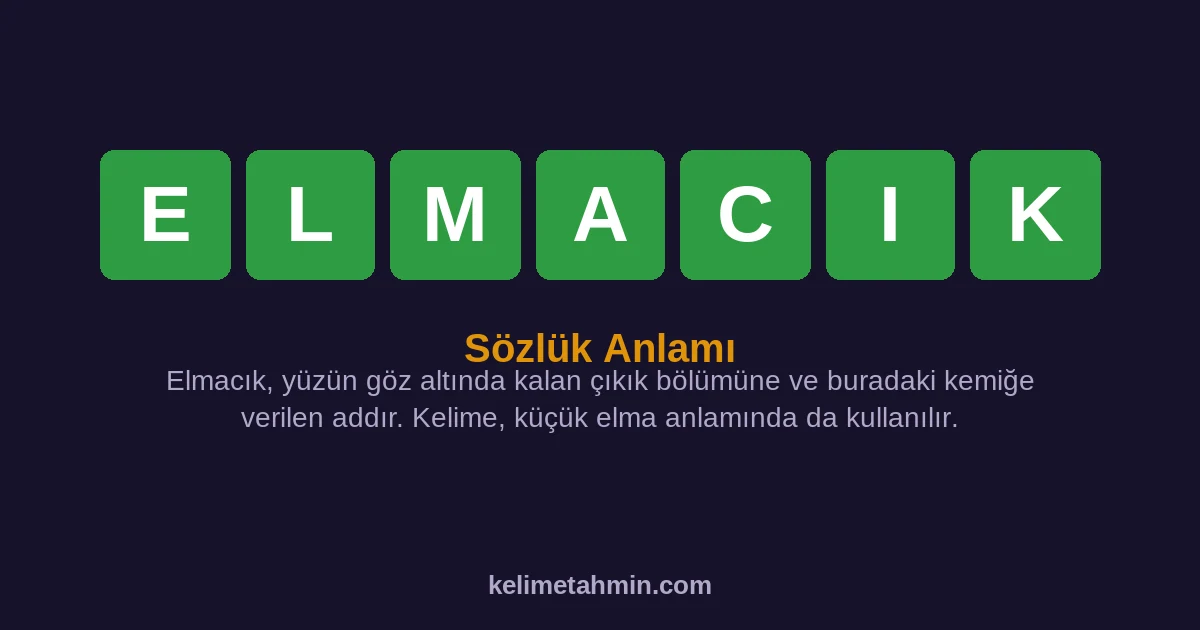 ELMACIK ELMACIK — anlamı ve örnek cümleler