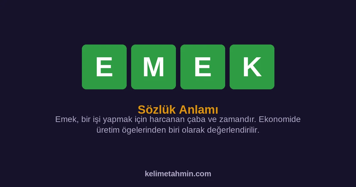 EMEK EMEK — anlamı ve örnek cümleler