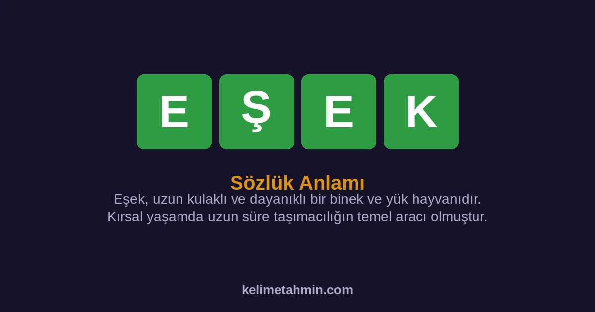EŞEK EŞEK — anlamı ve örnek cümleler