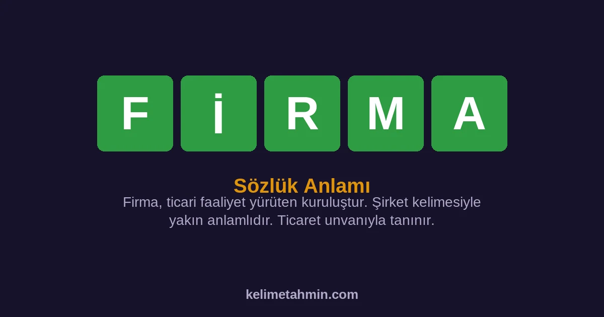 FİRMA FİRMA — anlamı ve örnek cümleler