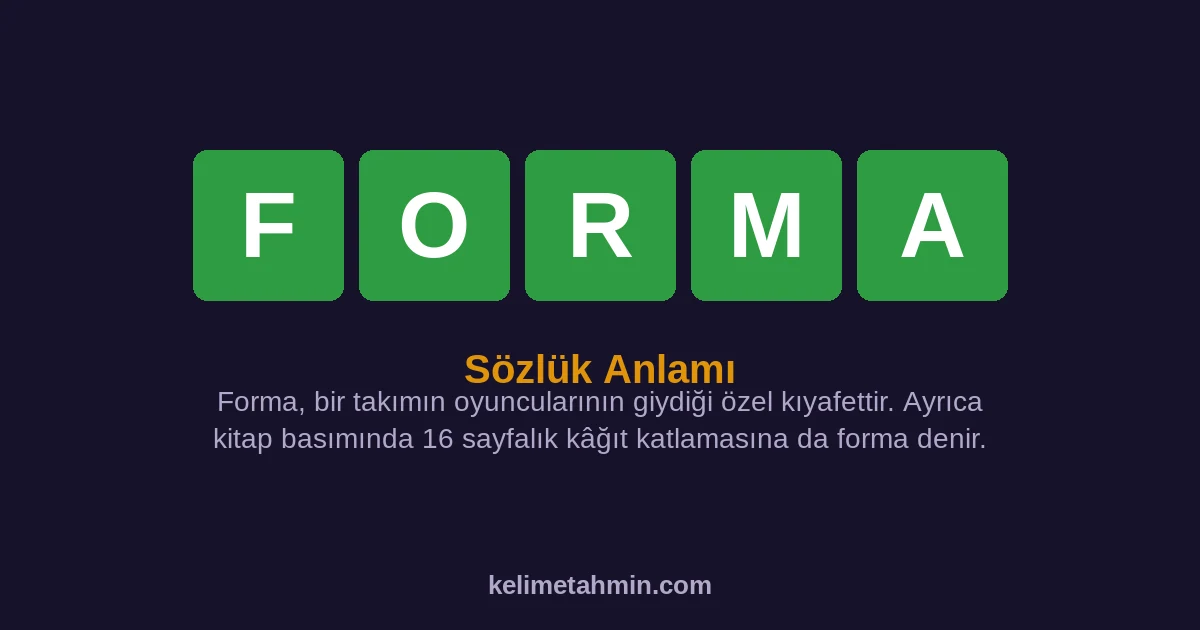 FORMA FORMA — anlamı ve örnek cümleler