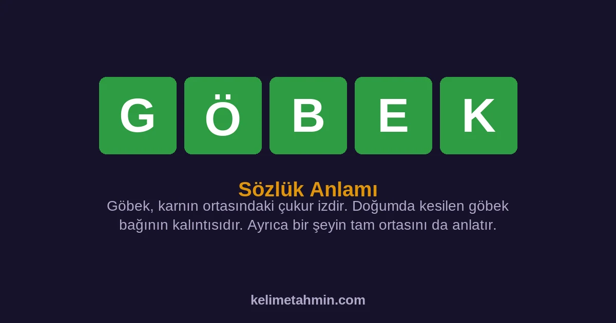GÖBEK GÖBEK — anlamı ve örnek cümleler