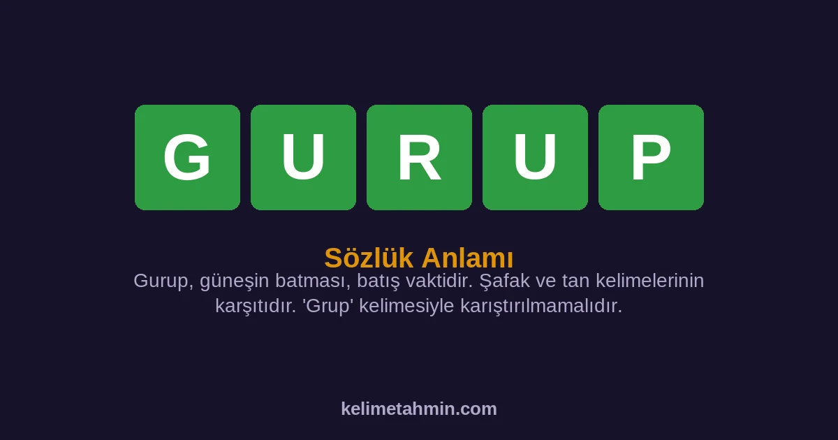 GURUP GURUP — anlamı ve örnek cümleler