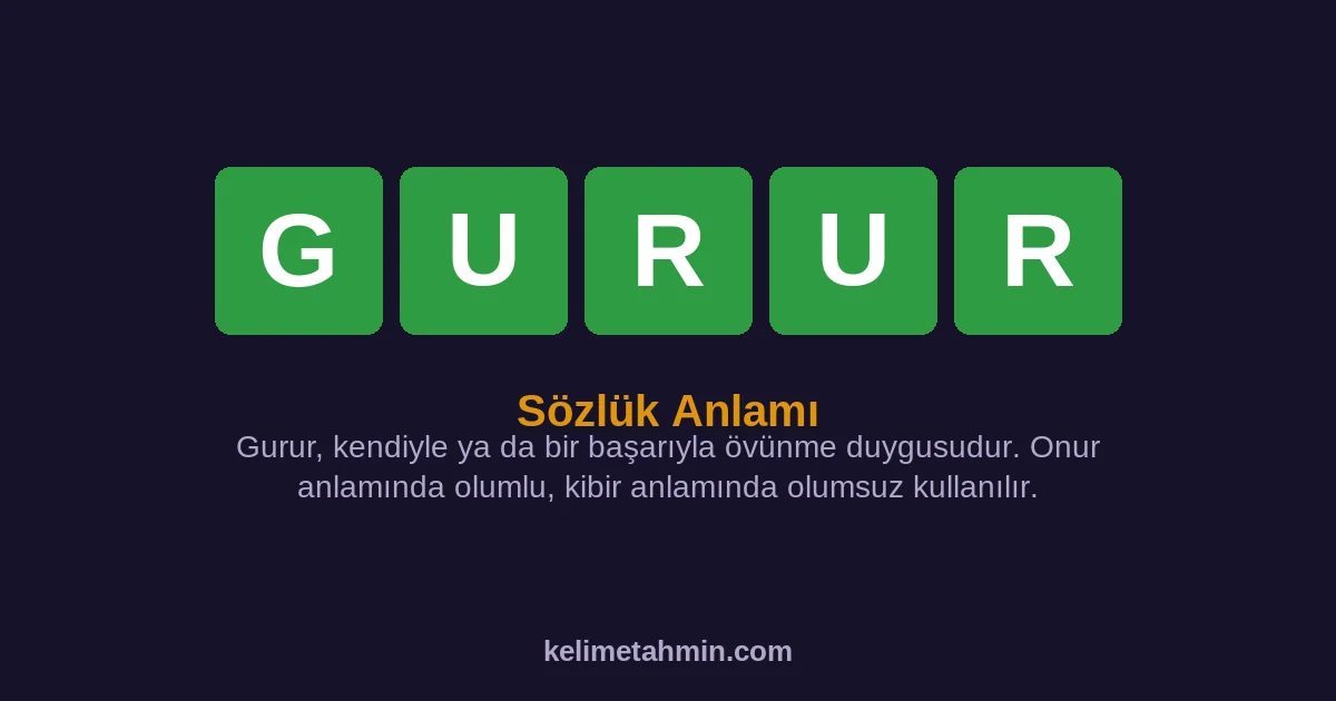 GURUR GURUR — anlamı ve örnek cümleler