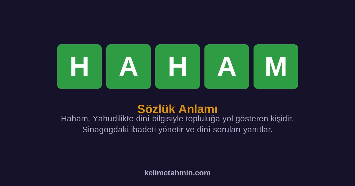 HAHAM HAHAM — anlamı ve örnek cümleler
