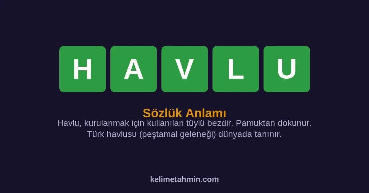 HAVLU HAVLU — anlamı ve örnek cümleler
