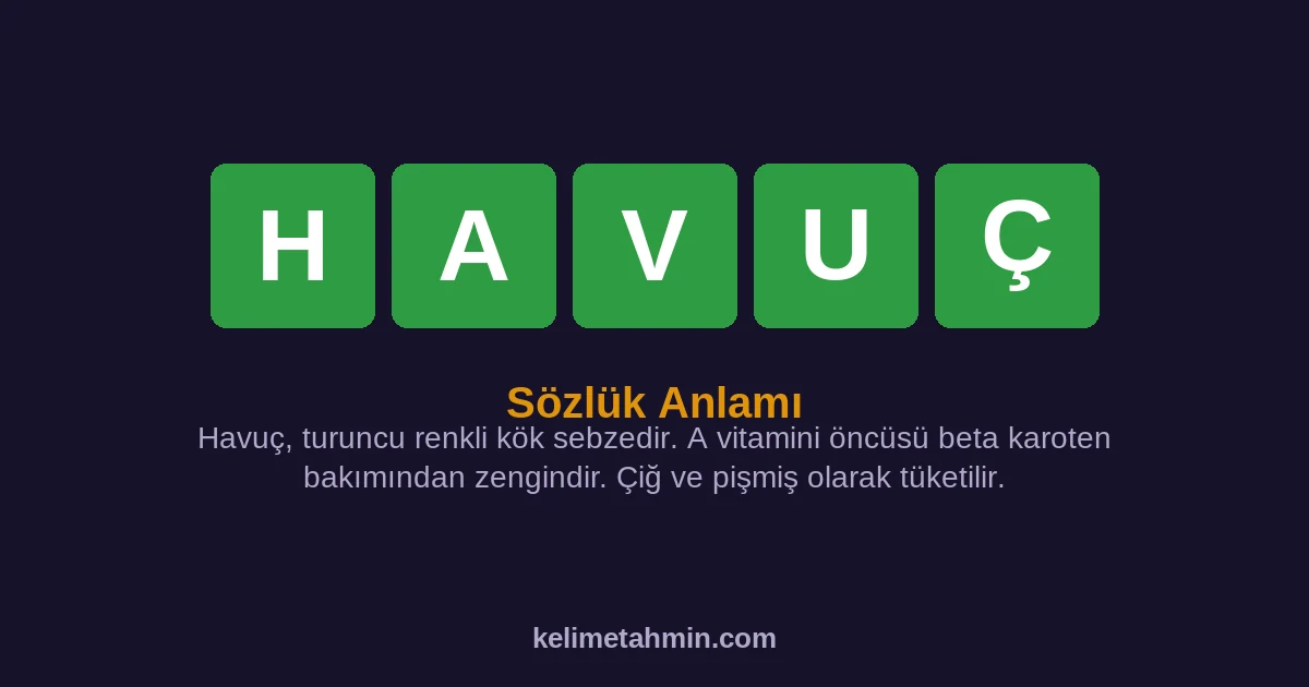 HAVUÇ HAVUÇ — anlamı ve örnek cümleler