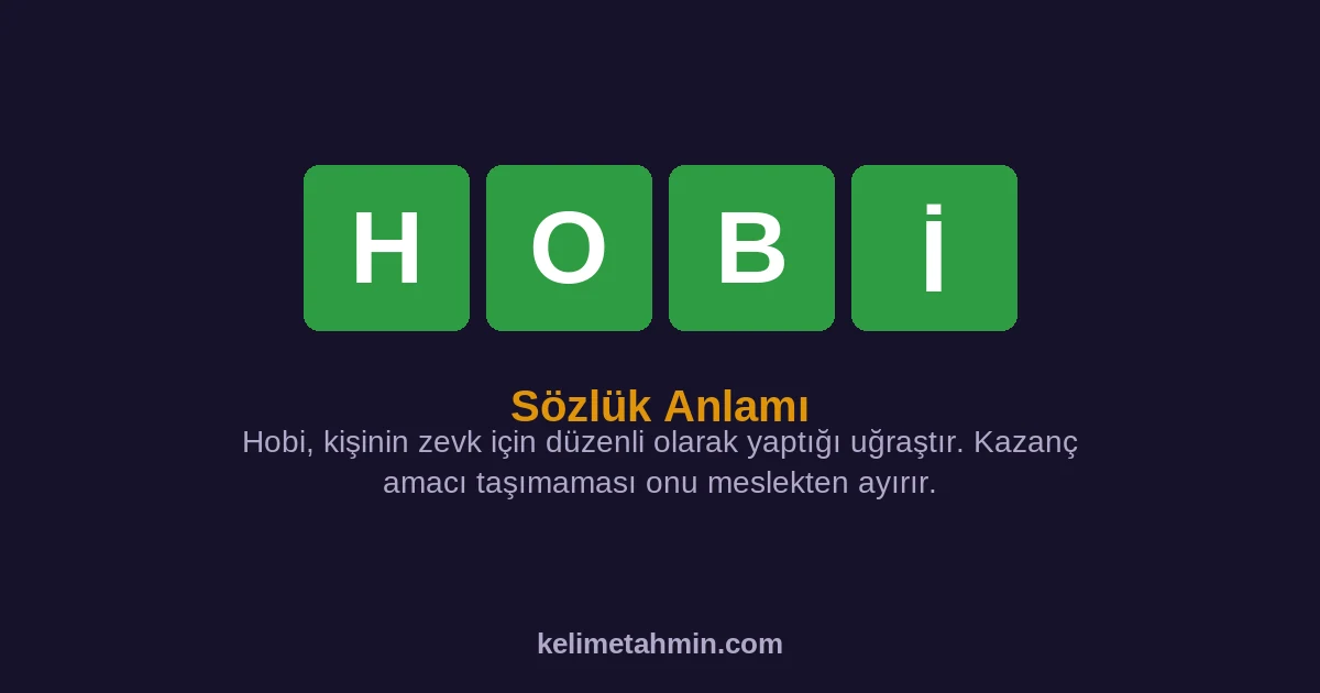 HOBİ HOBİ — anlamı ve örnek cümleler
