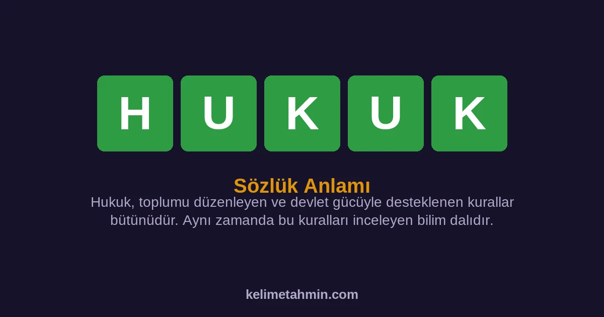 HUKUK HUKUK — anlamı ve örnek cümleler