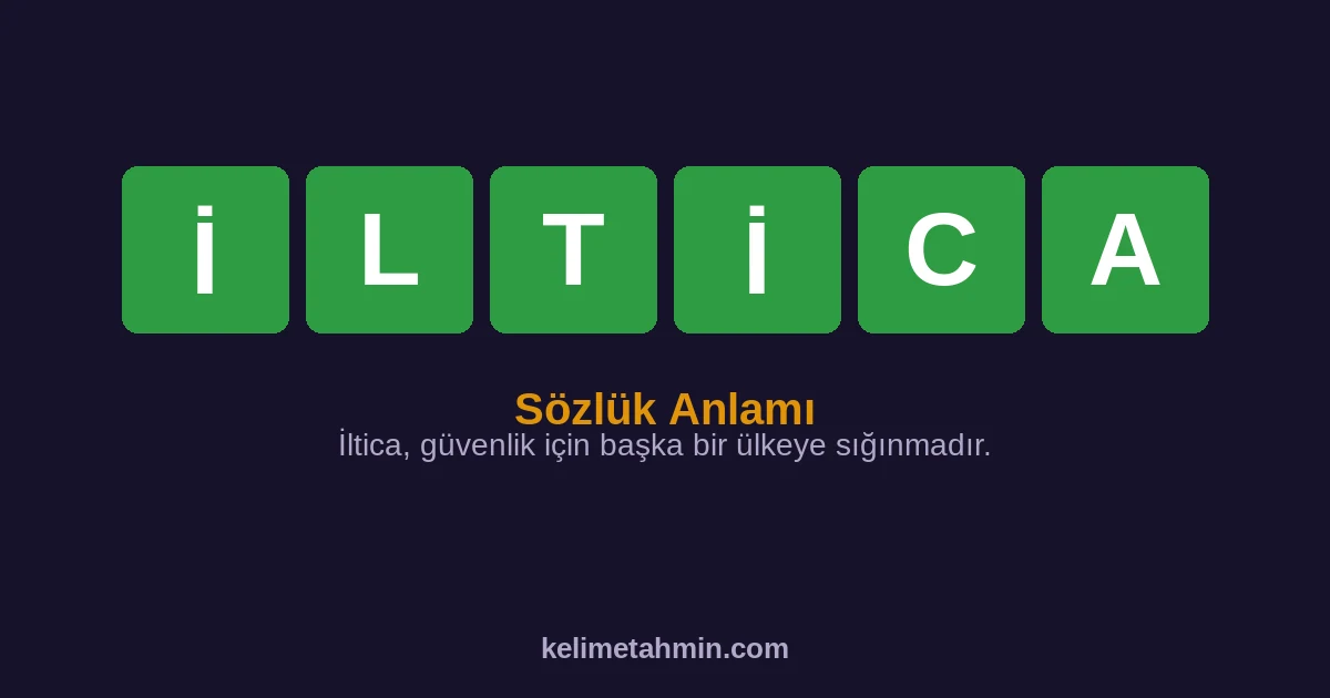 İLTİCA İLTİCA — anlamı ve örnek cümleler