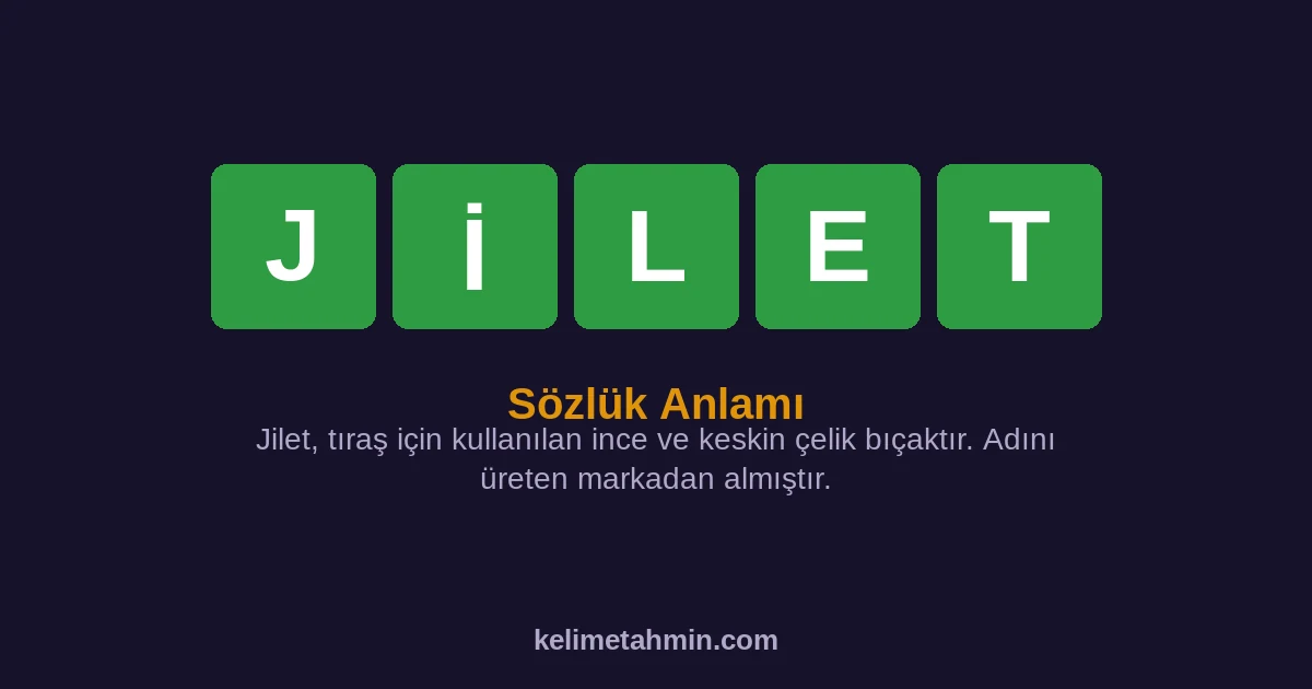 JİLET JİLET — anlamı ve örnek cümleler