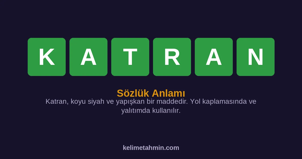 KATRAN KATRAN — anlamı ve örnek cümleler