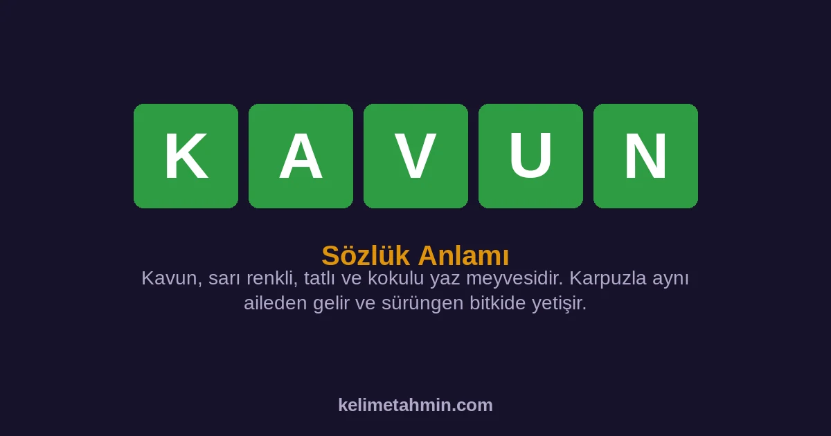 KAVUN KAVUN — anlamı ve örnek cümleler