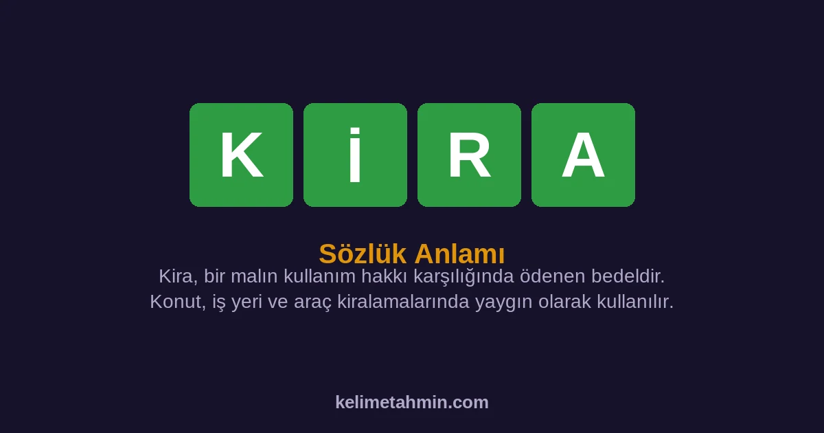 KİRA KİRA — anlamı ve örnek cümleler