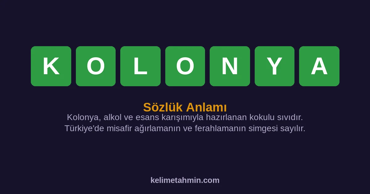 KOLONYA KOLONYA — anlamı ve örnek cümleler