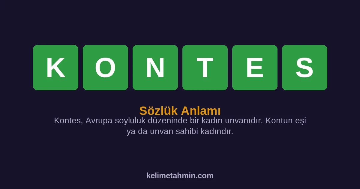 KONTES KONTES — anlamı ve örnek cümleler