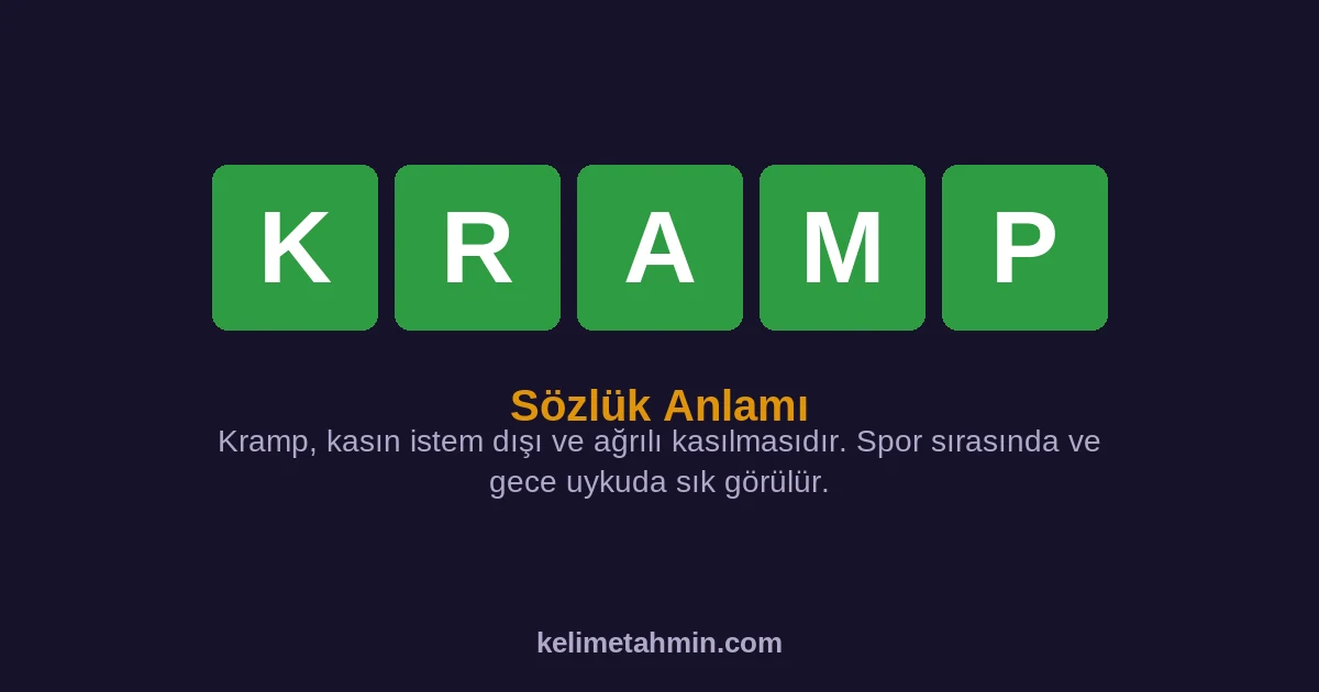 KRAMP KRAMP — anlamı ve örnek cümleler