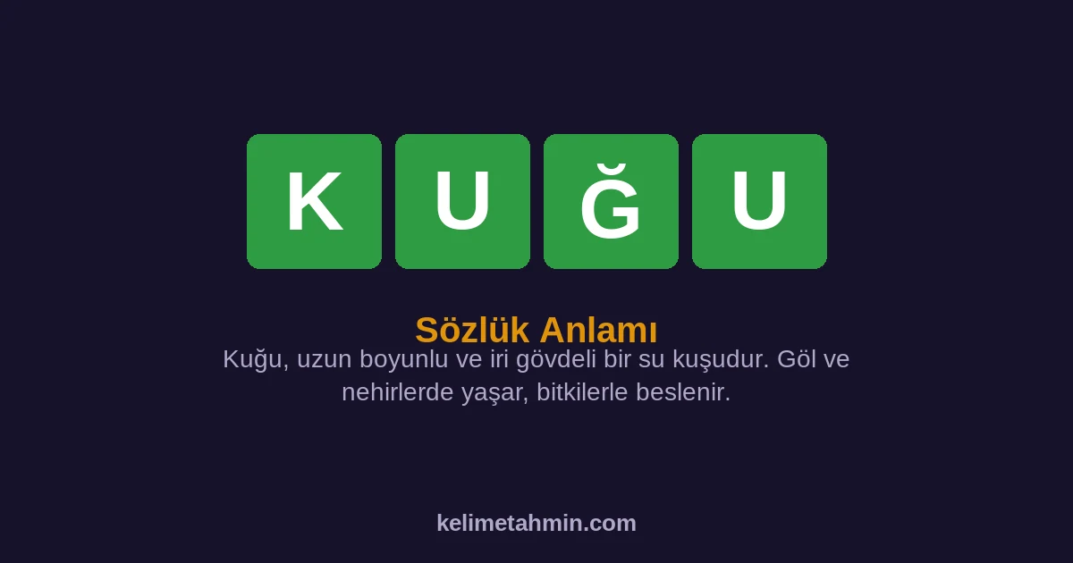 KUĞU KUĞU — anlamı ve örnek cümleler