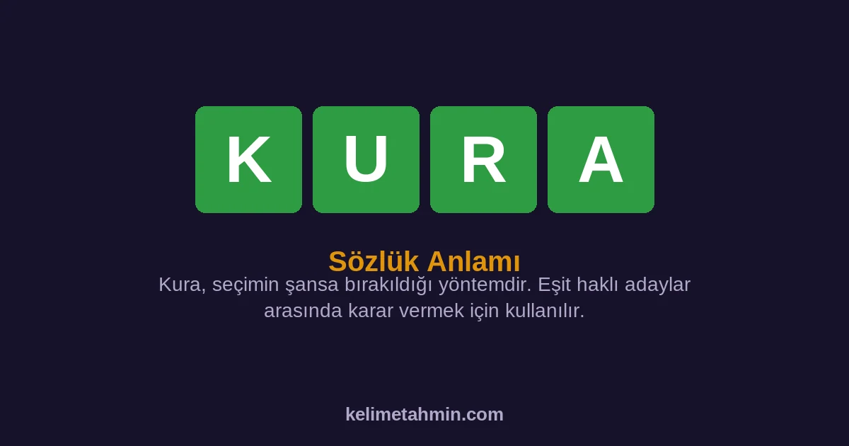 KURA KURA — anlamı ve örnek cümleler