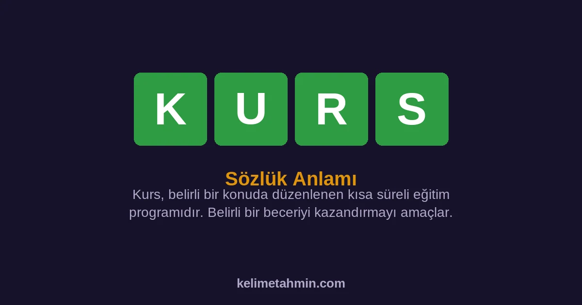 KURS KURS — anlamı ve örnek cümleler