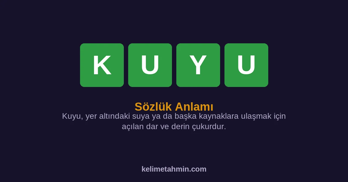 KUYU KUYU — anlamı ve örnek cümleler