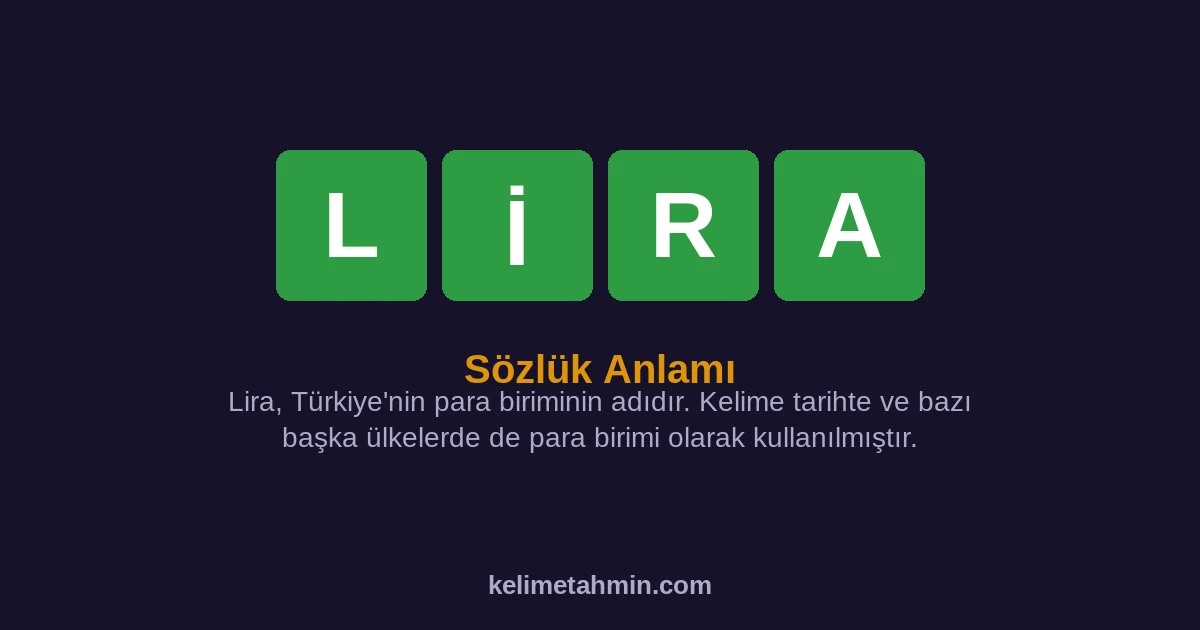 LİRA LİRA — anlamı ve örnek cümleler