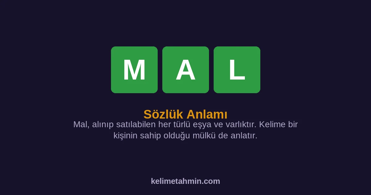 MAL MAL — anlamı ve örnek cümleler