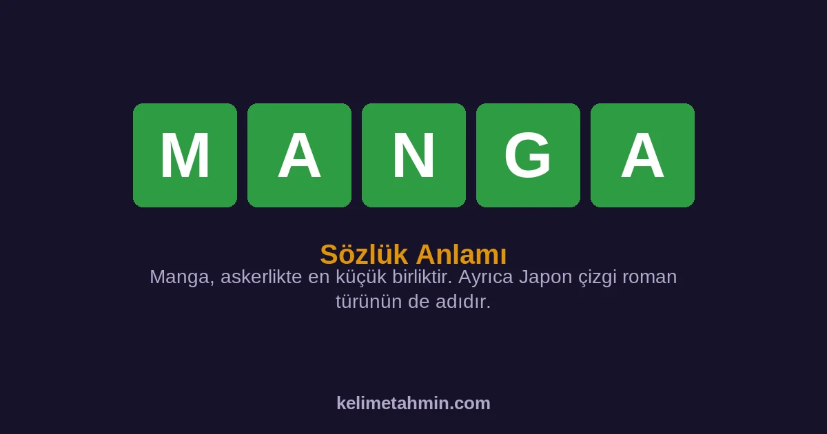MANGA MANGA — anlamı ve örnek cümleler